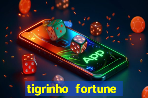 tigrinho fortune dinheiro infinito